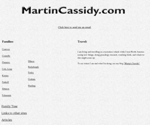 martincassidy.com: MartinCassidy.com, the genealogy of my ancestors
The family histories and genealogies of my ancestors. 