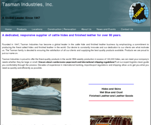 tasmanindustries.com: cattle hides, Tasman Industries, Inc. Louisville, KY Home
Tasman Industries is a cattle hide processing company and tanner.