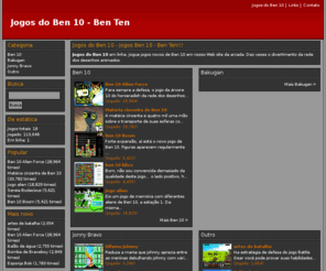 jogosdoben10.org: Jogos do Ben 10 - Jogos Ben 10 - Ben Ten
Jogos do Ben 10 em linha. Jogue jogos novos de Ben 10 em nosso Web site da arcada. Dez vezes o divertimento da rede do desenhos animados.
