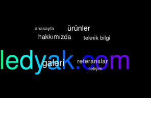 ledyak.com: Ledyak.com
Her türü led tabela ve aydınlatma sistemleri. Kaliteli ve hesaplı sistem kurulumları.