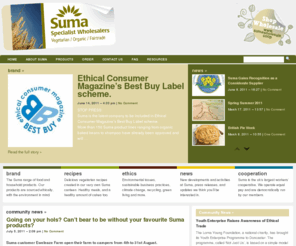 suma.co.uk: Suma Wholefoods: Wholesaler and Distributor of Vegetarian, Organic and Fairtrade foods + Eco-friendly and natural products.
We are Suma Wholefoods, the uk's largest workers cooperative and wholesalers of Organic, Vegan, Vegetarian and specialist foods.