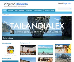 buscamosviajeros.com: Viajeros Barceló - Inicio
El área de contenido viajero de barceloviajes.com. Reportajes, ofertas, viajes a medida, participación, blogs, concursos, herramientas viajeras, vídeos viajeros, Viajeros Expertos