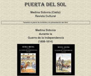 revistapuertadelsol.com: Revista Puerta del Sol
Puerta del Sol: RevistaCultural de Medina Sidonia (Cádiz)