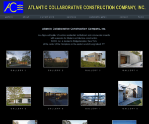 atlanticcollaborative.com: Atlantic Collaborative Construction Company Hamptons, New York
Atlantic Collaborative Construction Company, ACCC, is a Hamptons, New York Builder with a passion for modern architecture and an aptitude for fast, efficient high-end custom construction.
