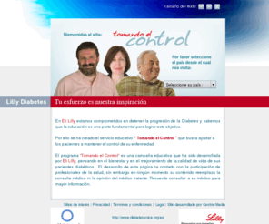 tomandoelcontrol.net: Lilly - Tomando el Control
Vivir con diabetes es una forma de vida en equipo. Tu esfuerzo es nuestra insipiracion. Ejercicio y alimentacion son la combinacion perfecta para prevenir y controlar la diabetes