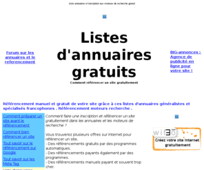 listes-annuaires.com: Listes d'annuaires généralistes listes de moteurs francophones
Listes d'annuaires pour inscription et referencement gratuit dans les annuaires et moteurs francophones. Listes a consultation gratuite