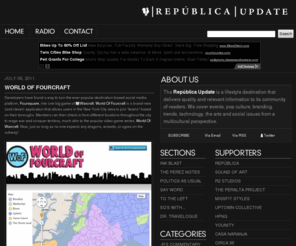 republicaupdate.com: THE REPUBLICA UPDATE
The Republica Update is a lifestyle destination that delivers quality and relevant information to its community of readers. We cover community events, pop culture, branding, trends, technology, the arts and social issues from a multi-cultural perspective.