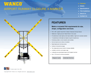 wancoxmarker.com: Wanco X-Marker × Runway Closure Marker
The Wanco X-Marker is a runway closure signal that efficiently and effectively warns pilots of closed airport runways and taxiways, and protects maintenance crews working in these areas.