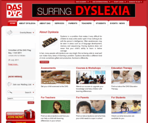 das.org.sg: DAS Official Website
The official website of the Dyslexia Association of Singapore (DAS), a professional organisation providing a full range of services to aid dyslexics since 1991.