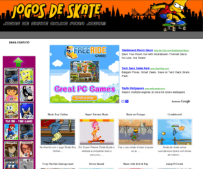 jogosskate.net: Jogos de Skate para Jogar Online
Jogos de Skate online.Os melhores e mais divertidos jogos do Skate da internet.Sao mais de 50 games de skate para voce se divertir.Entre e confira!