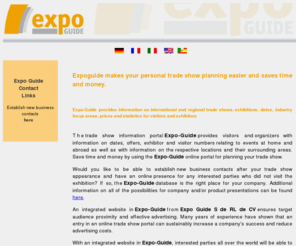 online-expoguide-fair-news.com: EXPO GUIDE S de RL de CV 
Expoguide spares neither expense nor effort to ensure that customer satisfaction is maintained