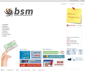 bsmbsm.com: BSM İş Geliştirme Merkezi - Business Development Centre
BSM İş Geliştirme Merkezi Kurumsal Web Sitesi. Avrupa Birliği, Dünya Bankası, Birleşmiş Milletler, KOSGEB, TUBİTAK, Kalkınma Ajansları Hibe Programları projeleri, projelendirme, proje geliştirme, yönetim ve uygulama kuruluşudur.