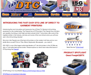 easydtg.com: Welcome to EasyDTG.com - Your home for Fast T-Jet Direct-to-Garment shirt printers, accessories and ink!
Easy DTG is your source for sales and information on the Fast T-Jet line of Direct to Garment shirt printers, including the Fast T-Jet 3 shirt printer and Fast T-Jet Blazer. We also sell Fast Ink and T-Jet accessories, such as shirt boards, hat holders, textile and non-textile pre-treatment and T-Jet replacement parts! T-Jet and photoshop training is also available!