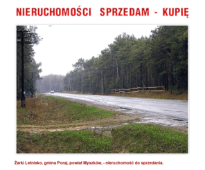 ml.pl: Żarki letnisko - Nieruchomości, Kupię, Sprzedam
Żarki Letnisko gmina Poraj, powiat Myszków. Piękna miejscowość położona w lesie sosnowym. Basen, hotele, gastronomia, mikroklimat. Wspaniałe miejsce na wypoczynek.