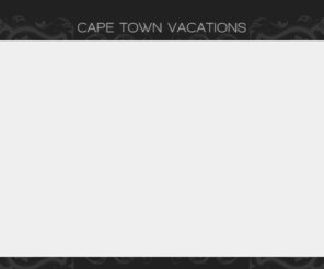 capetownvacations.co.za: Cape Town Vacations | Bay Beach | Coral Grove  | Tanglewood
Cape Town Vacations, luxury self-catering accommodation in Cape Town, South Africa.