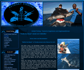 extrakt-fishing.com: Extrakt Fishing - Tropische Angelreisen und Angelexpeditionen
Exklusive Abenteuerreisen in tropische Länder. Angelexpeditionen, Seminare, Guiding, Einzel- und Gruppenreisen nach Florida, Uganda, Marokko, Kenia und Neu Kaledonien.