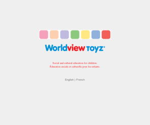 worldviewtoyz.com: Worldview Toyz
Manufacturer of children's toys that raise international culture awareness