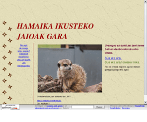 eizagirre.com: Eixarre´s world
Hamaika ikusteko jaioak gara