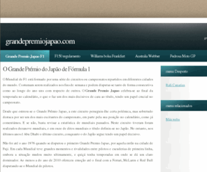 grandepremiojapao.com: O Grande Premio do Japao de F1
O Grande Premio do Japao leva dois anos sendo para o alemao Sebastian Vettel, que proclamou-se campeao do Mundial no ano de 2010 passando ao favorito Fernando Alonso.