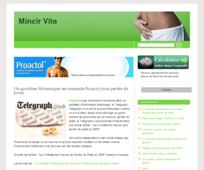 mincirvite.info: Mincir Vite
Comment mincir vite ou maigrir rapidement et facilement sans danger pour la santÃ©