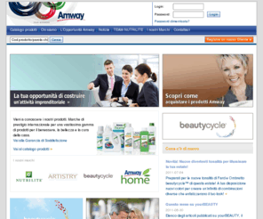 amway.it: Amway (it) - Una delle aziende di vendita diretta più importanti al mondo. Benessere, Bellezza e prodotti per la casa.
Le Opportunità dell'Attività Amway e il negozio online di Amway Italia. La qualità delle Vitamine dei Minerali e degli Integratori alimentari NUTRILITE, i prodotti di bellezza ARTISTRY, i prodotti per la pulizia e il bucato distanti solo un click da qui.