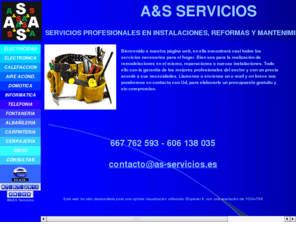 as-servicios.es: AS SERVICIOS
Empresa de servicios de Madrid, dedicada a mantenimiento, reparaciones e instalaciones en oficios diversos, en el ámbito doméstico y de la pequeña y mediana empresa.