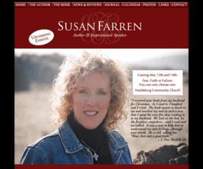 thefiremanswife.com: The Fireman's Wife, A Memoir ~ By Author Susan Farren
A riveting memoir of one woman's experience, married to a firefighter who's job puts him in danger.  Read Susan Farren's account of life under the pressure of loving a fireman, and the day her husband was critically wounded while fighting a fire.