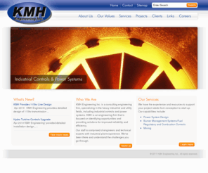 kmh.ca: Consulting Engineering Firm, KMH Engineering Inc.
Consulting Engineering Firm KMH Engineering Inc. is a consulting engineering firm, specializing in the heavy industrial and utility fields, including industrial controls and power systems. KMH is an engineering ...