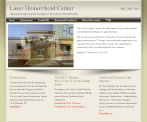 laserhemorrhoids.com: The Laser Hemorrhoid Center provides Laser Surgery as a laser hemorrhoid treatment for removal.
The Laser Hemorrhoid Center provides Laser Surgery as a laser hemorrhoid treatment for removal.