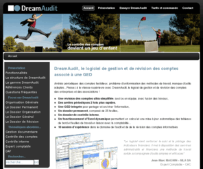 dream-audit.net: Dreamaudit, logiciel de contrôle des comptes
DreamAudit est un logiciel de contrôle des comptes, conçu par des Experts Comptables et des auditeurs avec une véritable approche métier de la révision, pragmatique et efficace ! Un logiciel fait par des professionnels pour les professionnels.