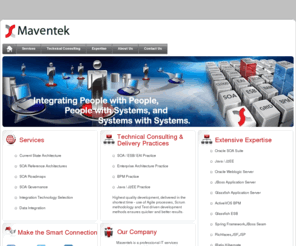 maventek.com: Software Consulting,Integration and Implementation Services
J2EE /SOA Consulting,Entegraston and Implementation Services
