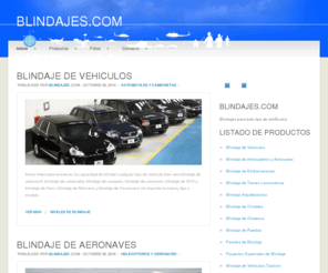 colombianarmor.com: Blindajes.com
Blindajes.com --- Blindajes por tipo de Producto.