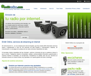 emitironline.com: Servicios streaming - Emitir Online - Shoutcast - Radio en Internet - 20 Comunicación
Streaming radio. Servicio de emision por internet.. Panel de control. Dominios. Hosting. Alojamiento. Contenido. Programas. Economico. Barato.