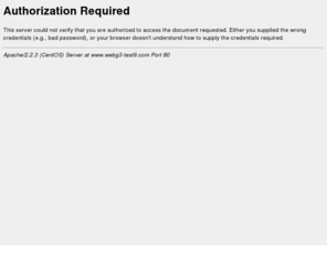 webg3-test9.com: 401 Authorization Required
