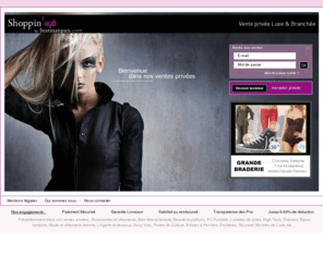 shoppinup.com: Ventes Privées - Mode femme, tendance, grandes marques, lingerie, à prix discount
Ventes Privées - Mode femme, tendance, grandes marques, lingerie, à prix discount