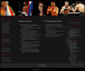 fightingnordin.com: Nordin ben Salah in memoriam
Fighting Nordin ben Salah in Memoriam. Nordin's original official website. Here you'll find informatie, pictures, weblog and other things you want to know about Nordin.
De eerste vechtsporter ter wereld die wereldkampioen is 
geweest in het Muaythai boksen en het conventioneel 
boksen (engels). Er is daarna nooit meer een Europeaan 
of Amerikaan geweest die dat behaald heeft.