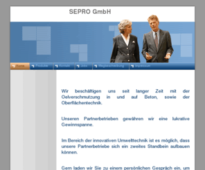 sepro-gmbh.com: SEPRO GmbH - Home
Auf den nachfolgenden Seiten finden Sie Informationen zu Spezialreinigungsmitteln. Für Beton, für Fliesen, für alle Oberflächen und Staubbinder. Einen Job finden Sie auf der entsprechenden Seite.