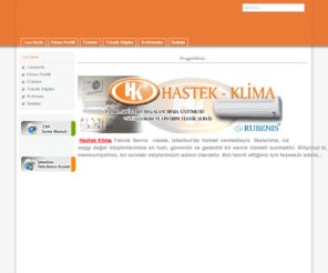 hastekklima.com: Hoşgeldiniz
Hastek Klima Resmi İnternet Sitesi..