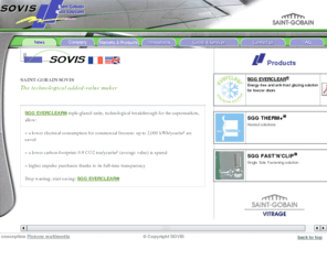 sovis.com: SOVIS OFFICIAL SITE
SOVIS - Saint Gobain : site officiel. Spécialiste du verre bombé trempé. Catalogue produits et innovations
