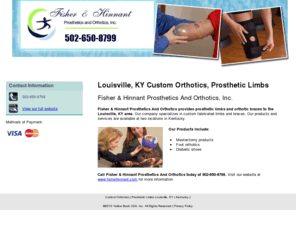 fisherhinnant.net: Custom Orthotics | Prosthetic Limbs Louisville, KY ( Kentucky )
Fisher & Hinnant Prosthetics And Orthotics, Inc. provides custom-fitted limbs and braces to the Louisville, KY area. Call 502-650-8799.