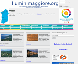 fluminimaggiore.org: home - fluminimaggiore.org - Soluzioni integrate per vacanze intelligenti
Fluminimaggiore.org - Soluzioni integrate per vacanze intelligenti nel sud-ovest della Sardegna