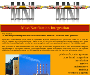 mnisolution.com: Mass Notification Solution
Find the notification tool that?s right for you! We have multiple applications and proven success of interoperable systems.