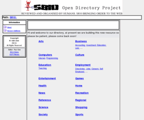 s810.org: S810 Directory
S810 Directory! Checked and edited by human beings, only the good stuff here! Help build the most comprehensive human-reviewed directory of the web.