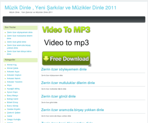 turkeyalem.com: Müzik Dinle , Şarkı Dinle , Yeni Şarkılar ve Müzikler Dinleme Sitesi
Müzik Dinle , Şarkı Dinle , Yeni Şarkılar ve Müzikler Dinleme Sitesi Klip izle