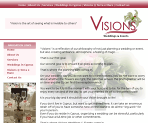 visionsevents.com: Limassol weddings and events organiser planner in Cyprus - Visions Events
Visions Events is a Limassol based wedding planner and event organiser. Plan your weddings and events in Cyprus. Have everything organised for you.