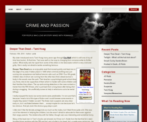 crimeandpassion.com: Crime and Passion Books
For peole who like a little mystery mixed with romance.