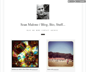 seanmalone.com: Sean Malone / Blog, Bio, Stuff...
If you get good at it, it's really easy. - D.L.