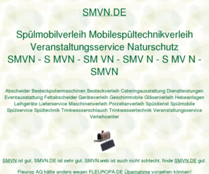 smvn.de: smvn, Spülmobilverleih Mobilespültechnikverleih Veranstaltungsservice Naturschutz, ditib, ditip muellerndk
smvn, Elisabeth Müller, AOK Bundesverband, Fleurop AG, Fraunhofer Institut, DITIB, DITIP, muellerndk