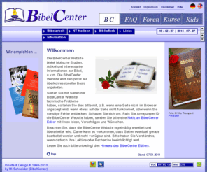 bibelcenter.de: Willkommen beim BibelCenter
BibelCenter mit Informationen zur Bibel (Studien, Widersprüche, Bücher, Gebet, Kinderseiten)