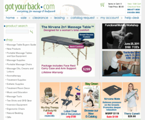 gotyourback.com: Massage Tables  | Massage Oils  |  Massage Chairs  | Massage Supplies
Find great deals on portable massage tables, massage chairs, massage equpiment, massage supplies, spa equipment, aromatherapy and more  at gotyourback 